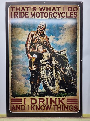 Lot 101 - I RIDE MOTORCYCLES METAL SIGN 24" X 36"